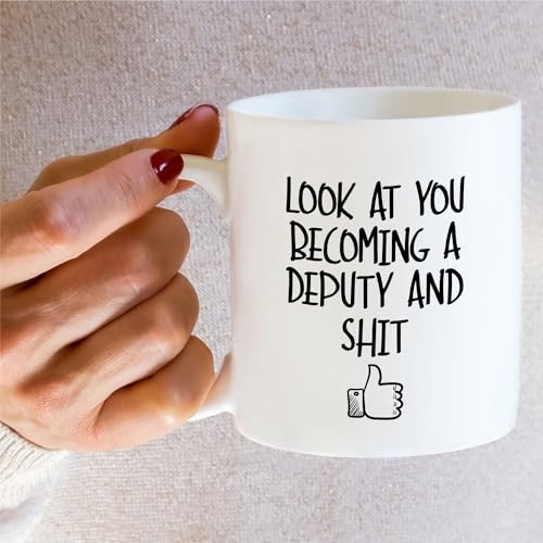 Funny for New Deputy Sheriffs Birthday | Ceramic Coffee Mug | 11 OZ