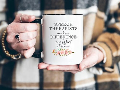 Therapists Make A Difference One Word At Time | Ceramic Coffee Mug | 11 OZ