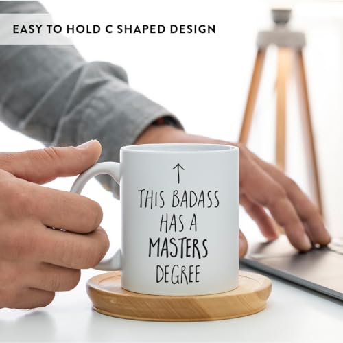 Graduation Gift This Badass Has A Masters | Ceramic Coffee Mug | 11 OZ
