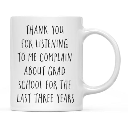Graduation Gift Thank You for Graduate | Ceramic Coffee Mug | 11 OZ