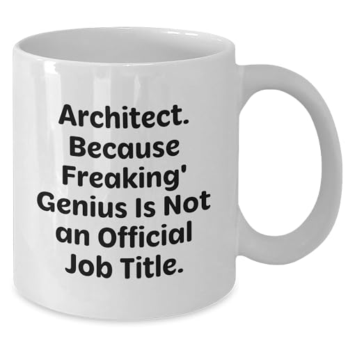 Architect Gifts from Men Inspirational for | Ceramic Coffee Mug | 11 OZ