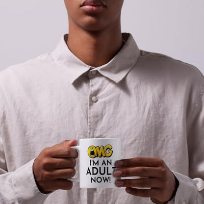 I m An Adult Now Funny Adulting for Graduation | Ceramic Coffee Mug | 11 OZ