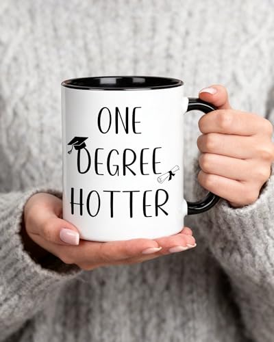 Graduation Gift for Her Him One Degree Funny | Ceramic Coffee Mug | 11 OZ
