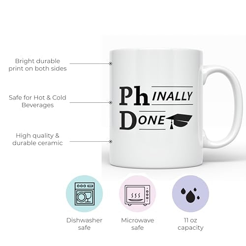 Phinally Done Phd Graduate Unique Ph D | Ceramic Coffee Mug | 11 OZ