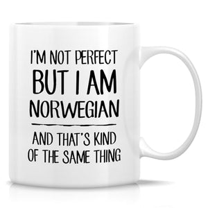 Funny Norwegian I m Not Perfect But or | Ceramic Coffee Mug | 11 OZ