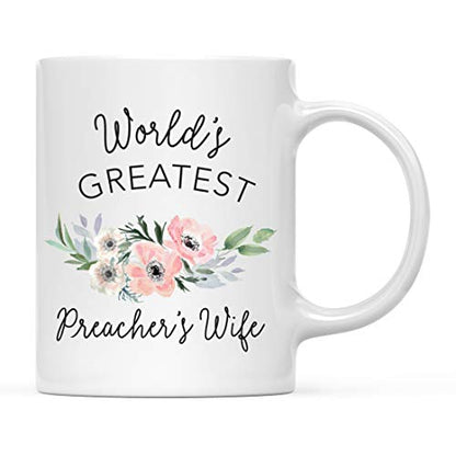 Gift for Women World s Greatest Preacher Wife | Ceramic Coffee Mug | 11 OZ