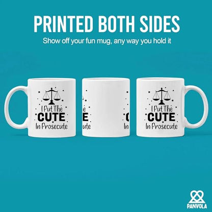 I Put The Cute In Prosecute Lawyers Gifts Law | Ceramic Coffee Mug | 11 OZ