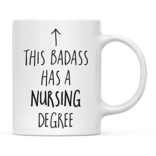 Graduation Gift This Badass Has a Nursing | Ceramic Coffee Mug | 11 OZ