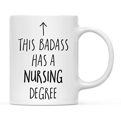 Graduation Gift This Badass Has a Nursing | Ceramic Coffee Mug | 11 OZ