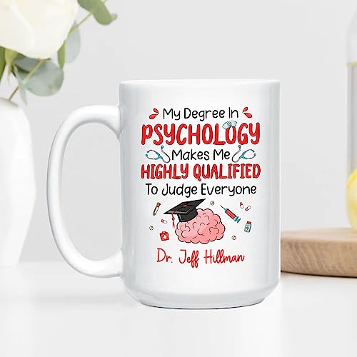 Personalized Gift For Psychologist | Customised Coffee Mug | 11 OZ