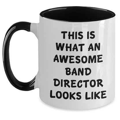 Awesome Band Directors This Is What Inspires | Ceramic Coffee Mug | 11 OZ