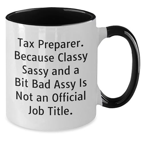 Funny Tax Preparer Gifts from Friends Because | Ceramic Coffee Mug | 11 OZ