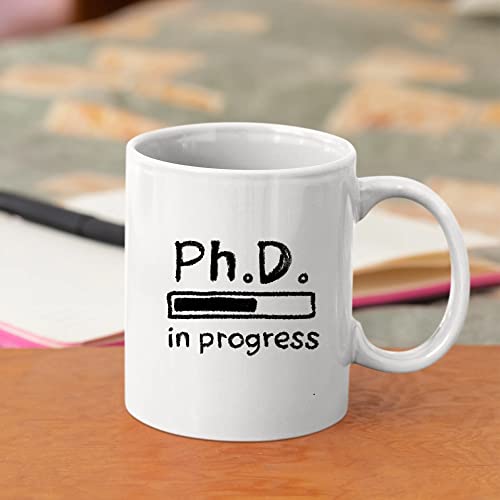 PhD in Progress Future Dr Doctor Gifts Medical | Ceramic Coffee Mug | 11 OZ