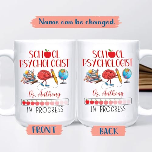 School Psychologist In Progress | Customised Coffee Mug | 11 OZ