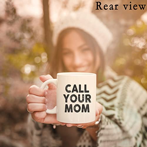 QUICQOD Call Your Mom Text You Dad Funny | Ceramic Coffee Mug | 11 OZ
