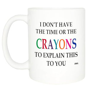 Rogue River Tactical Funny Sarcastic I Don t | Ceramic Coffee Mug | 11 OZ