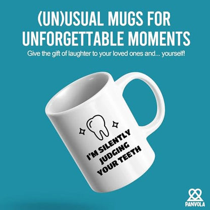I m Silently Judging Your Teeth Dentist Gifts | Ceramic Coffee Mug | 11 OZ