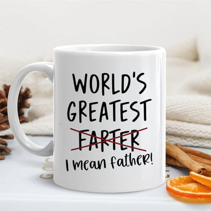 World s Greatest Farter I Mean Father Funny | Ceramic Coffee Mug | 11 OZ