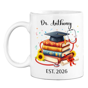 Personalized Doctorate Graduation Best | Customised Coffee Mug | 11 OZ