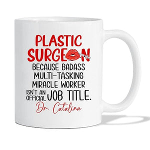 Personalized Name Plastic Surgeon Gift For | Customised Coffee Mug | 11 OZ