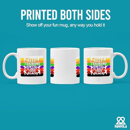 Keep Training Until The Belt Turns Funny Jiu | Ceramic Coffee Mug | 11 OZ