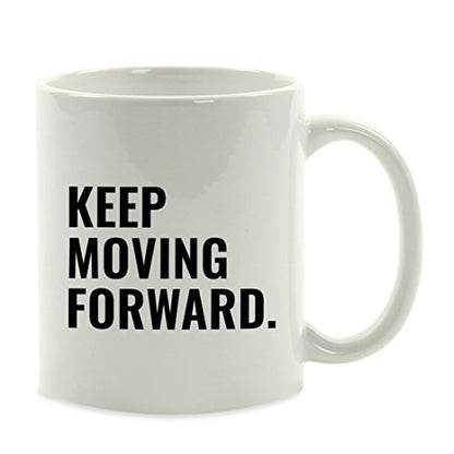 Motivational Gift Keep Moving Forward 1-Pack | Ceramic Coffee Mug | 11 OZ