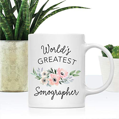 Gift for Women World s Greatest Sonographer | Ceramic Coffee Mug | 11 OZ