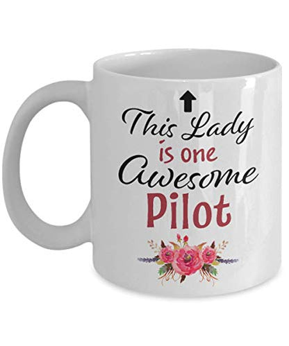 Gifts for Pilot Women This Lady is Awesome | Ceramic Coffee Mug | 11 OZ