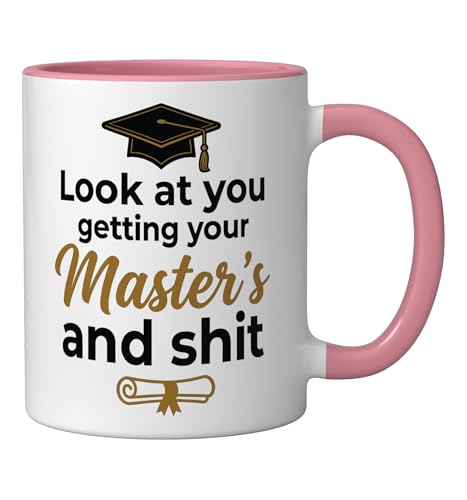 Look at you getting your Master s and Scholar | Ceramic Coffee Mug | 11 OZ