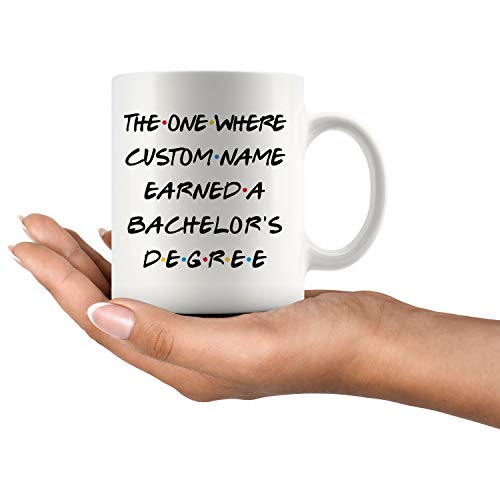Personalized Bachelor s Degree Graduation | Customised Coffee Mug | 11 OZ