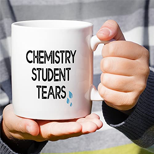 Funny Chemistry Student Tears Chemist Teacher | Ceramic Coffee Mug | 11 OZ