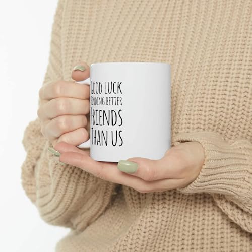 Personalized Good Luck Finding Better | Customised Coffee Mug | 11 OZ