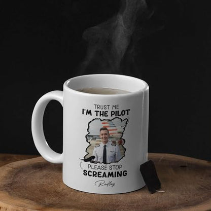 Customized Name And Photo Pilot Trust Me I | Customised Coffee Mug | 11 OZ