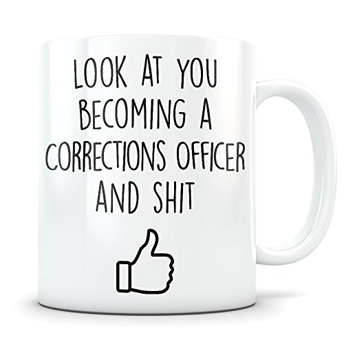 Corrections Officer Graduation Gifts | Ceramic Coffee Mug | 11 OZ