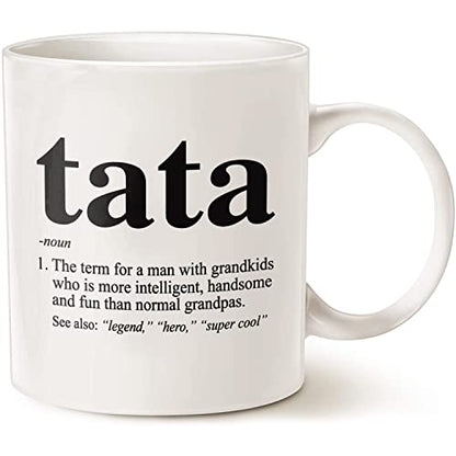 Tata Definition Defined Funny Birthday Gift | Ceramic Coffee Mug | 11 OZ