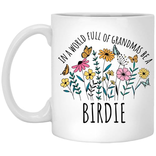 in a World Full Of Grandmas Be Birdie for | Ceramic Coffee Mug | 11 OZ
