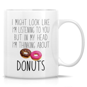 Funny Donut Lover Cute Gift or Humorous for | Ceramic Coffee Mug | 11 OZ