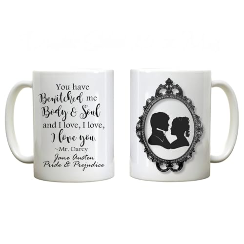 Jane Austen Pride and Prejudice Book Quote You | Ceramic Coffee Mug | 11 OZ