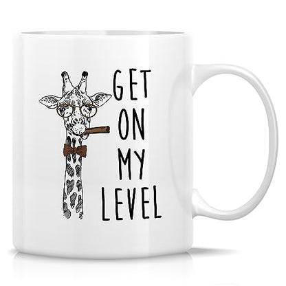 Funny Giraffe Gift Lover Get On My Level | Ceramic Coffee Mug | 11 OZ