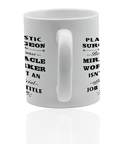 Plastic surgeon for or Funny thank you gift | Ceramic Coffee Mug | 11 OZ