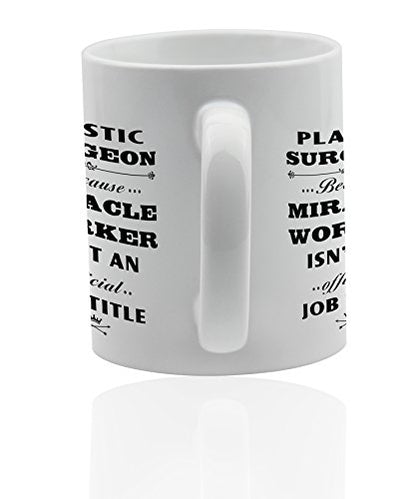 Plastic surgeon for or Funny thank you gift | Ceramic Coffee Mug | 11 OZ