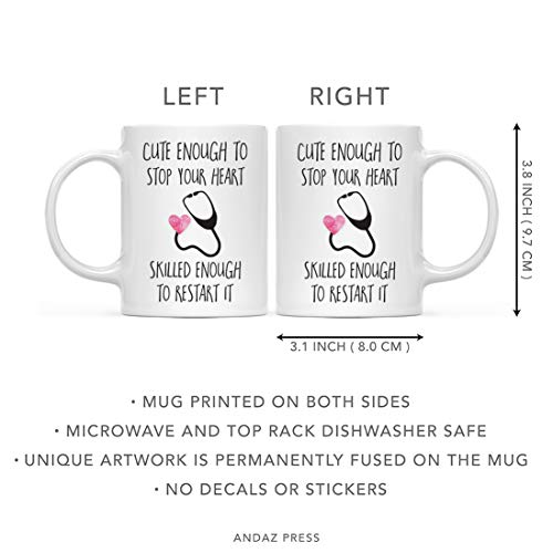 Graduation Gift Cute Enough to Stop Your Heart | Ceramic Coffee Mug | 11 OZ
