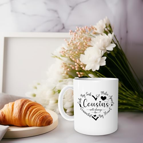 Cousins Gifts For Side By Or Miles Apart Will | Ceramic Coffee Mug | 11 OZ