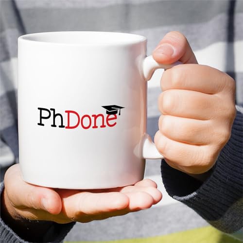 Funny PhD Graduation PhDone or Hilarious | Ceramic Coffee Mug | 11 OZ