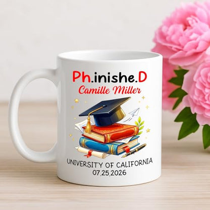 PhinisheD Graduation Customized Year Name | Customised Coffee Mug | 11 OZ