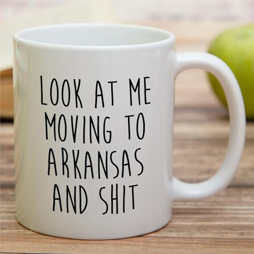 Funny for Moving to Arkansas Gift Relocating | Ceramic Coffee Mug | 11 OZ