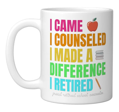 I Came Counseled Proud School Counselor | Ceramic Coffee Mug | 11 OZ