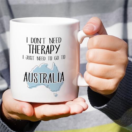 Funny Australia Lover Just Need To Go or | Ceramic Coffee Mug | 11 OZ
