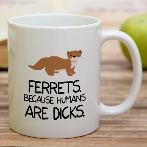 Funny Ferret Lover Mom or Dad Humorous Gift | Ceramic Coffee Mug | 11 OZ