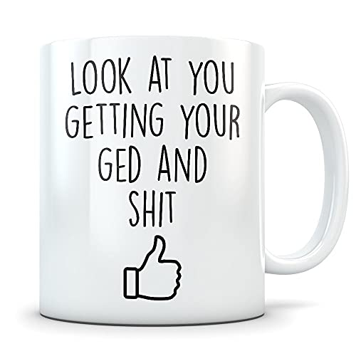 GED graduation gift graduates gifts Funny | Ceramic Coffee Mug | 11 OZ